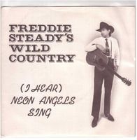 Freddie Steady`s wild Country  Single7